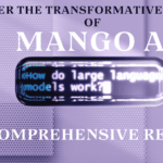 Mango AI Review: A Comprehensive Overview of Its AI Products and Services